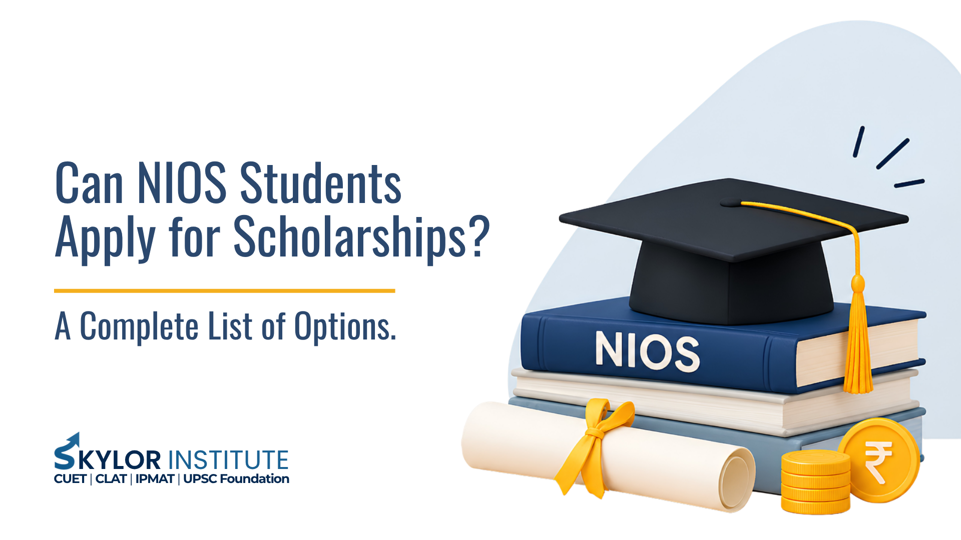Can NIOS Students Apply for Scholarships? A Complete List of Options